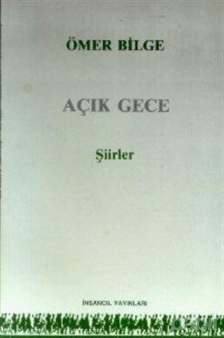 AÇIK GECE