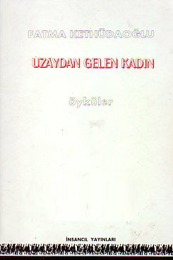 UZAYDAN GELEN KADIN