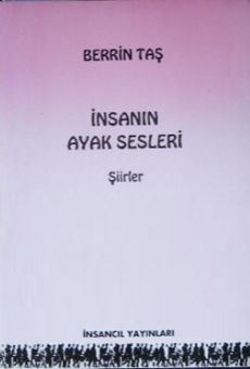 İNSANIN AYAK SESLERİ