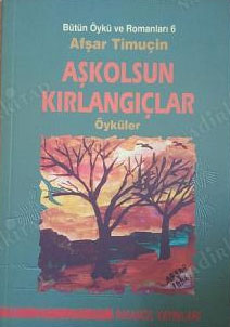 AŞKOLSUN KIRLANGIÇLAR