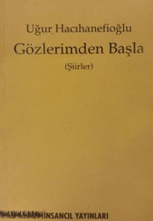 GÖZLERİMDEN BAŞLA
