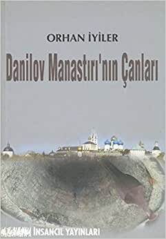 DANİLOV MANASTIRI'NIN ÇANLARI