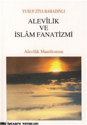 ALEVİLİK VE İSLAM FANATİZMİ