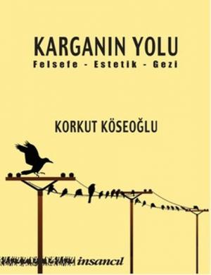 KARGANIN YOLU